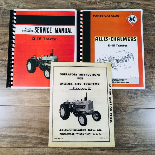 Allis Chalmers D15 D-15 Tractor Series Ii Service Parts Operators Shop Manual