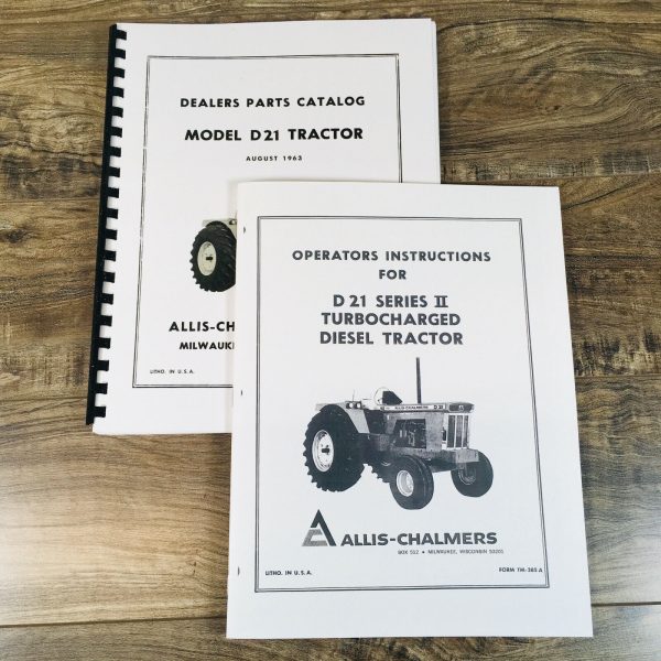 Allis Chalmers D-21 Series Ii Turbocharged Diesel Tractor Parts Operators Manual