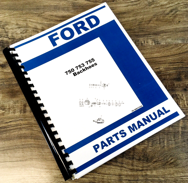 Ford 19-715 19-716 19-717 19-718 19-719 Backhoe Parts Manual Assembly Catalog