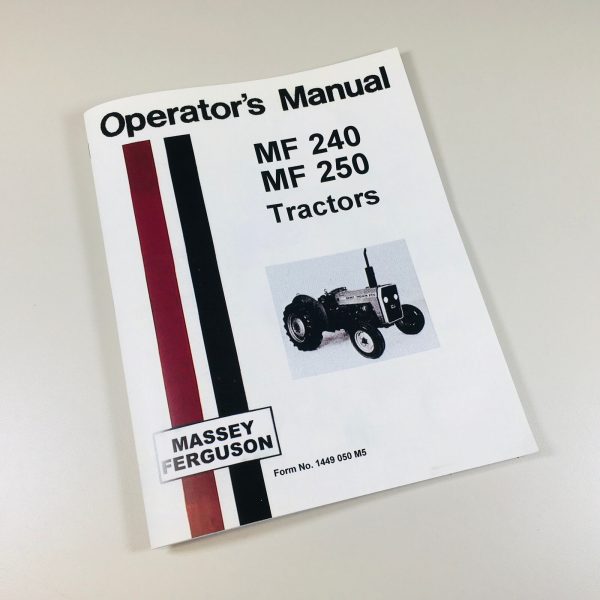 Massey Ferguson Mf 240 250 Tractor Owners Operators Manual S/N Prior To U27001