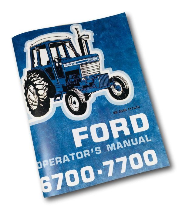 Ford 6700 7700 Tractor Operators Owners Manual Book Maintenance Adjustments Lube