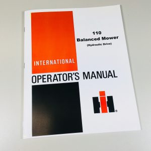 International 110 Balanced Mower Hydraulic Drive Operators Owners Manual