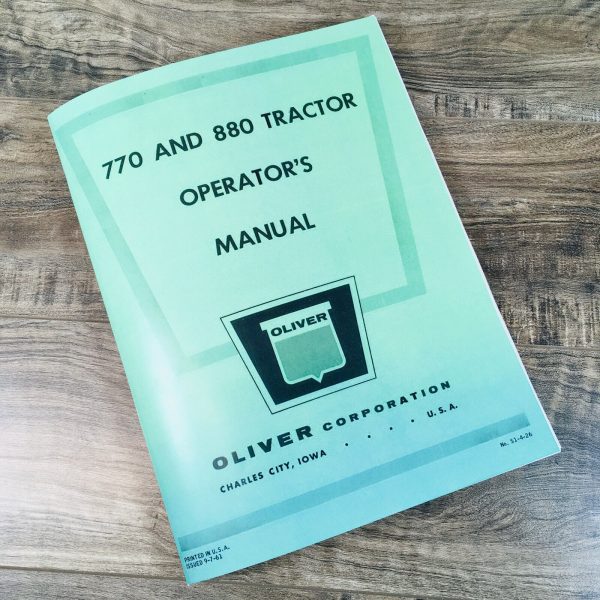 Oliver 770 & 880 Tractor Operators Manual Owners Book Maintenance Adjustments