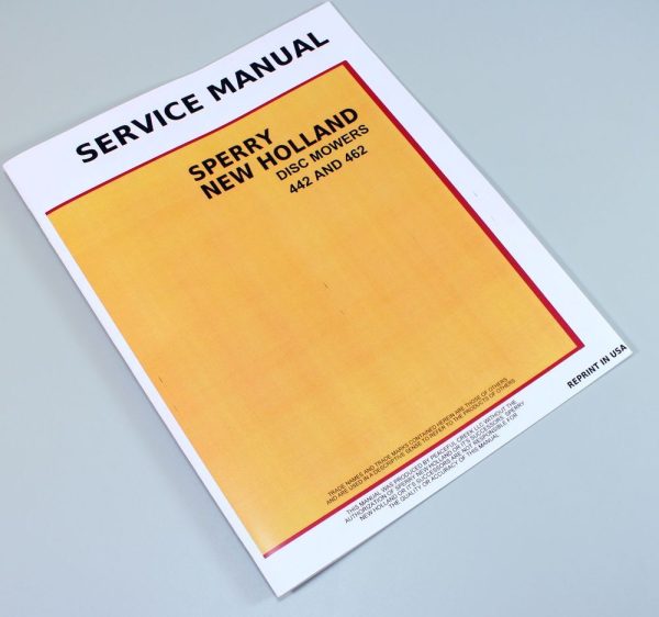 New Holland 442 462 Disc Mower Service Repair Shop Manual Overhaul Book Tech