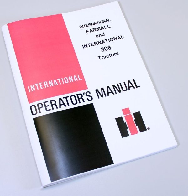 International Farmall 806 Tractor Owners Operators Manual Maintenance Controls