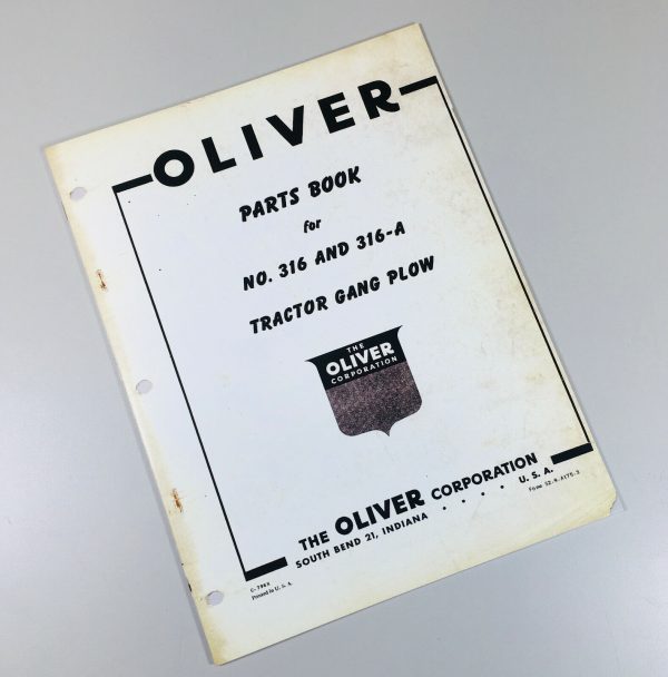 Oliver 316 316-A Plow Parts Manual Catalog Assembly Schematics Exploded Views