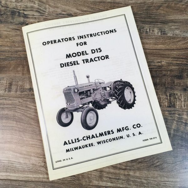 Allis Chalmers D15 D 15 Operators Instructions Owners Manual Diesel Tractor Ac