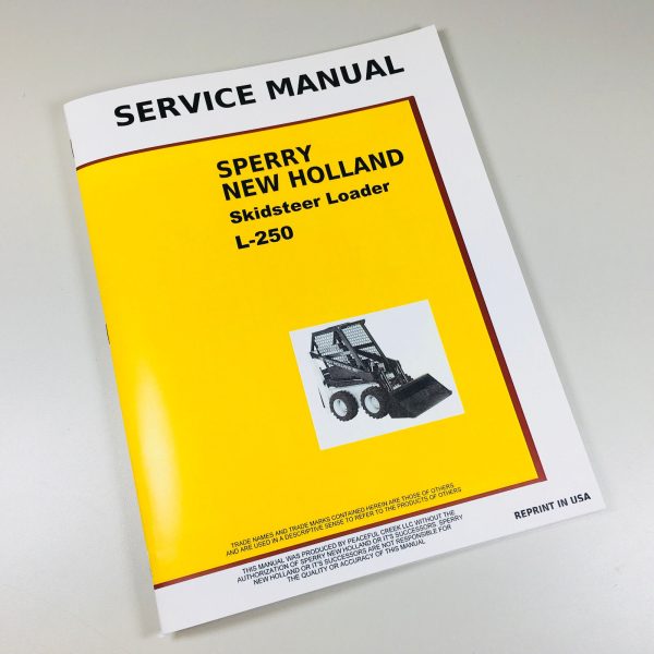 New Holland L250 Skid-Steer Loader Service Repair Shop Manual Technical