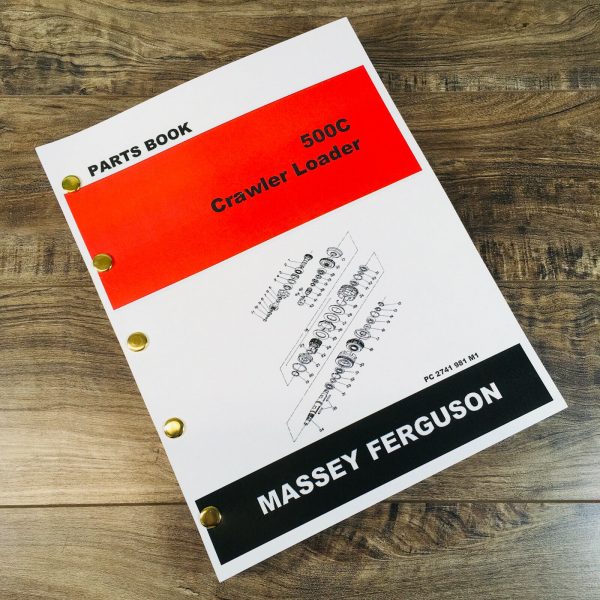 Massey Ferguson 500C Crawler Loader Parts Manual Catalog Book Assembly Schematic