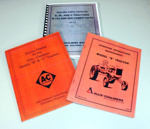 Allis Chalmers Model B Tractor Service Operators Owners Manuals Parts Catalog