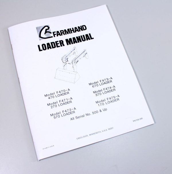 Farmhand F470A F471A F472A F473A F474A F475A Loader Operators Manual Parts List