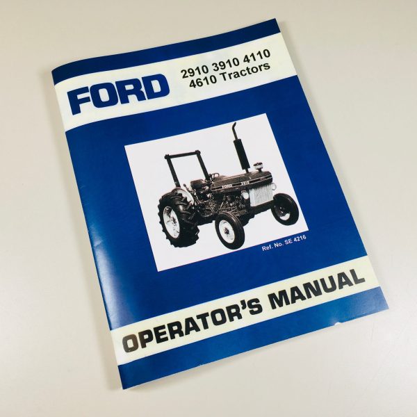 Ford 2910 3910 4110 4610 Tractor Owner Operators Manual Book Maintenance Lube