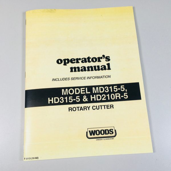 Woods Md315-5 Hd315-5 Hd210R-5 Rotary Cutter Mower Deck Operators Owners Manual