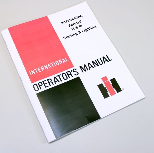 International M H Mv Hv Md Tractor Starting Lighting Owners Operators Manual