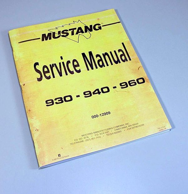 Mustang 930 940 960 Skidsteer Loader Service Repair Manual Technical Shop Book