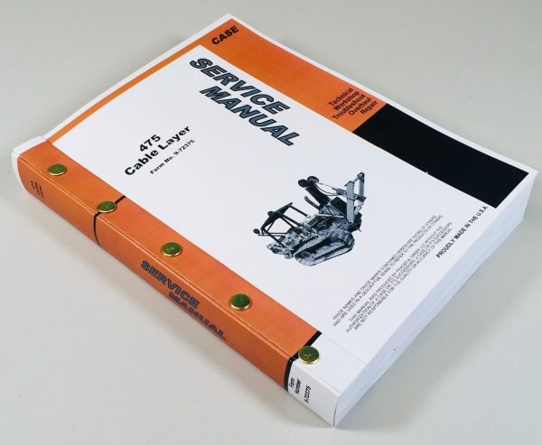 Case 475 Cable Layer Service Manual Repair Shop Technical Book Workshop Overhaul