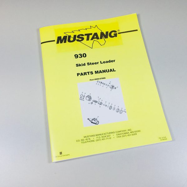 Mustang 930 Skidsteer Loader Parts Manual Catalog Exploded Views Numbers