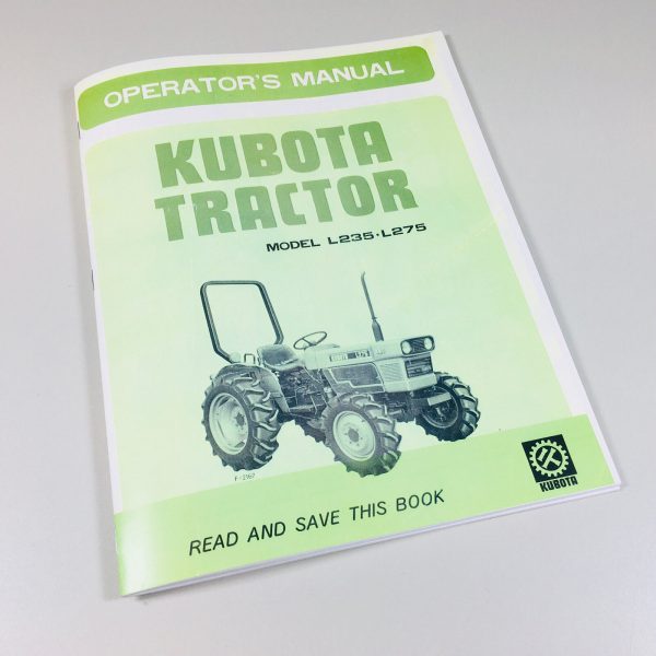 Kubota L235 L275 Tractors Operators Owners Manual 2Wd 4Wd Diesel Maintenance