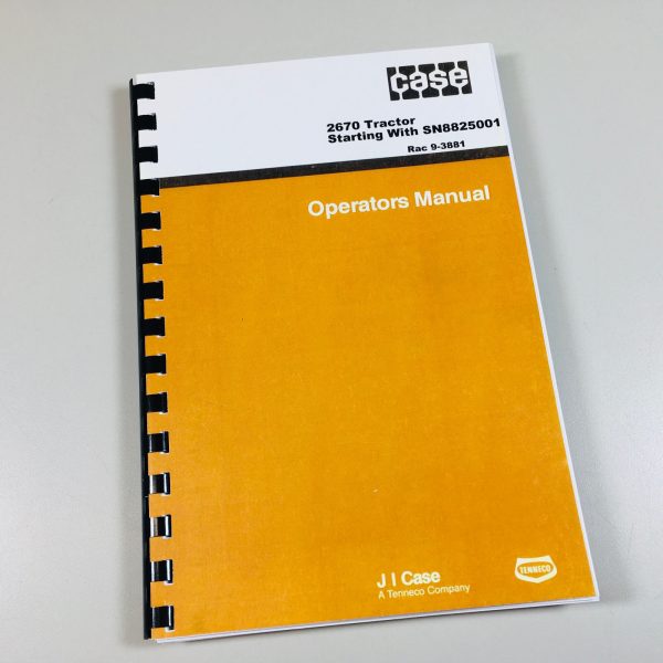 Case 2670 Tractor Operators Owners Manual