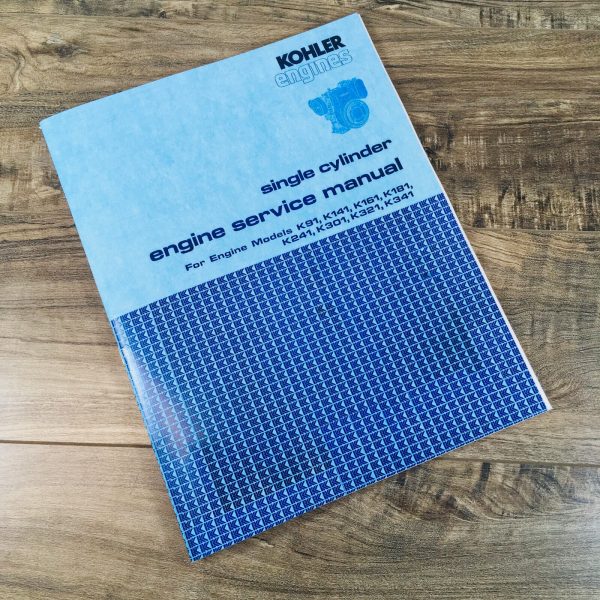 Kohler K91 K141 K161 K181 K241 K301 Single Cylinder Engine Technical Manual Book