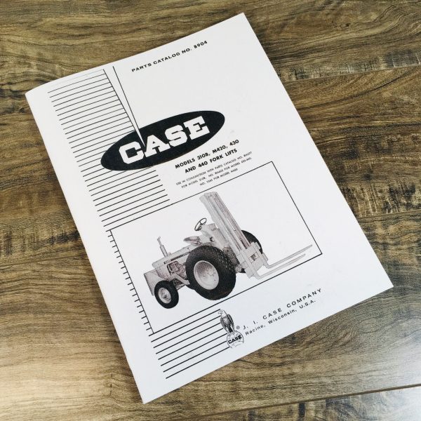 Case 310B M420 430 440 Fork Lifts Parts Catalog Manual Book New Print B904