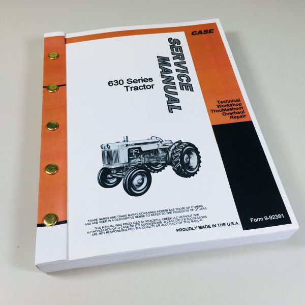 Case 630 Series 631 632 640 641 Tractor Factory Service Repair Shop Manual Book