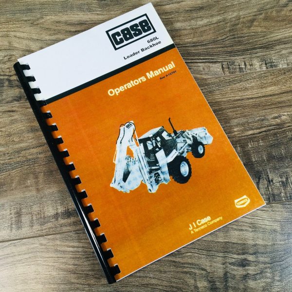 Case 680L Construction King Loader Backhoe Operators Manual Owners Maintenance