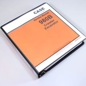 Case 980B Crawler Excavator Service Technical Manual Repair Shop In Binder