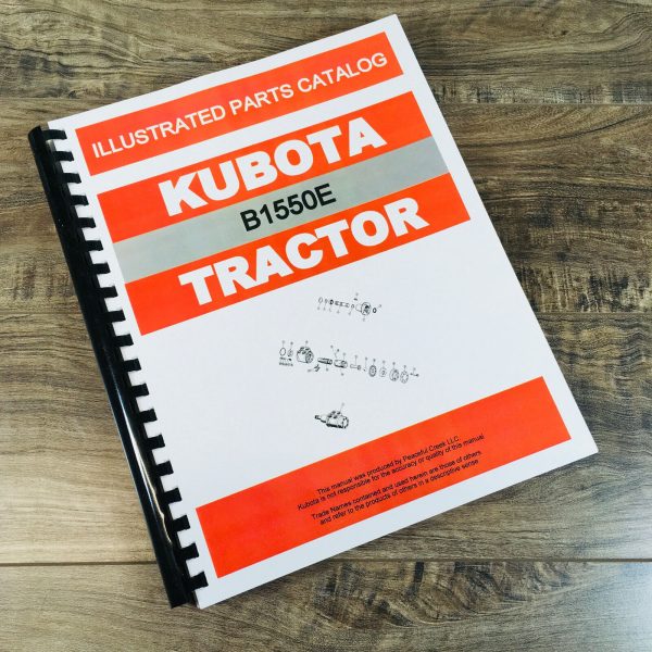 Kubota B1550E B1550 2Wd Tractor Parts Assembly Manual Catalog Exploded Views