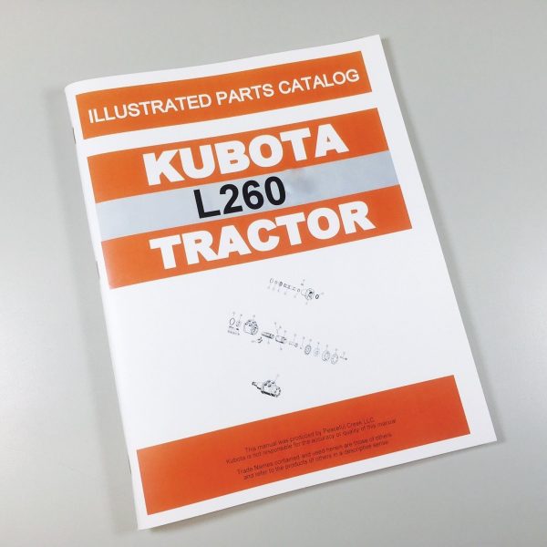 Kubota L260 Tractor Parts Assembly Manual Catalog Exploded Views Numbers