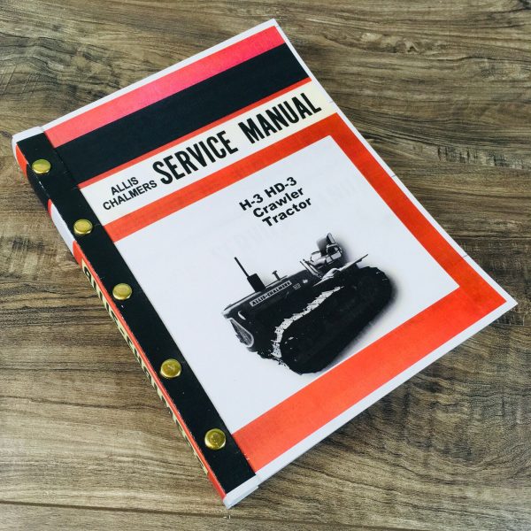 Allis Chalmers H-3 Hd-3 Crawler Tractor Service Repair Shop Manual H3 Hd3