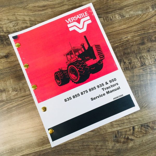 Versatile 835 855 875 895 935 950 Tractor Service Manual Repair Shop Technical