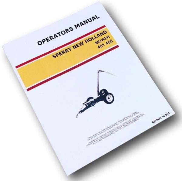 New Holland 451 - 456 Sickle Bar Mower Operators Manual Owners Manual Service