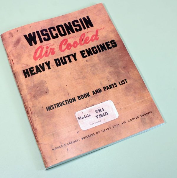 Wisconsin Vh4 Vh4D Engine Service Repair Instruction Operators Parts Manual Book