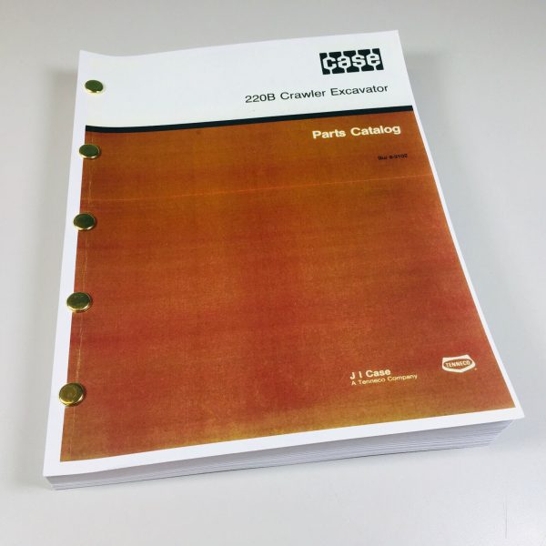 Case 220B Crawler Excavator Parts Catalog Manual