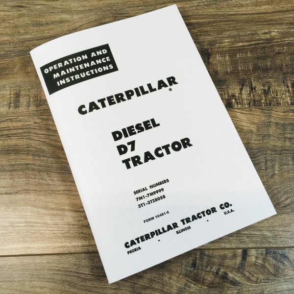 Caterpillar D7 Diesel Crawler Tractor Operators Manual Owners Book Maintenance