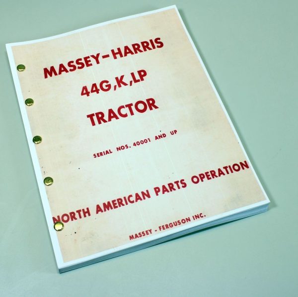 Massey Harris Ferguson 44 Gas And Lp Tractor Parts Manual Catalog Book 40001 Up