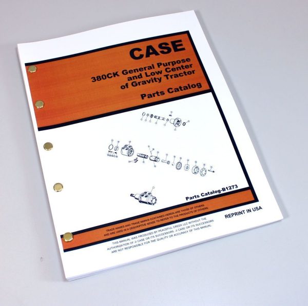 Case 380Ck General Purpose Low Center Gravity Tractor Parts Catalog Manual B1273