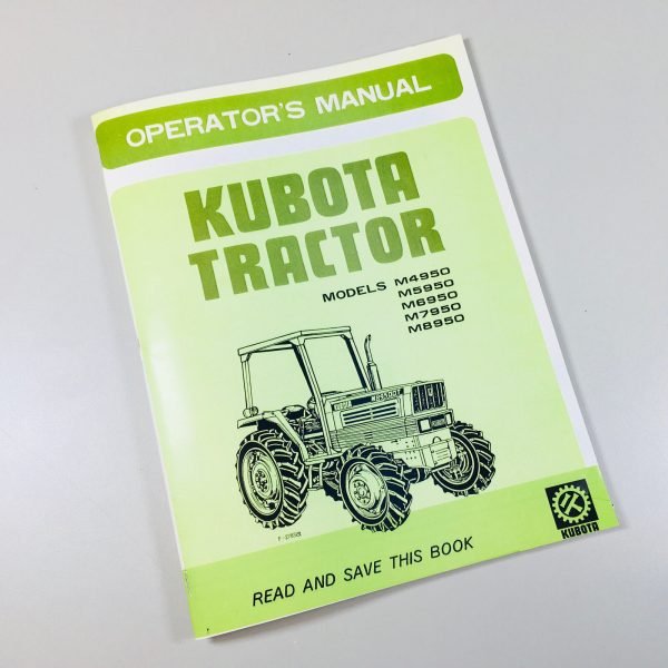 Kubota M4950Dt M5950Dt M6950Dt M7950Dt M8950Dt Operators Owners Manual Tractors