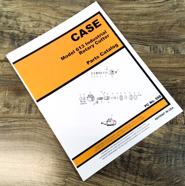 Case 613 Industrial Rotary Cutter Parts Manual Catalog Book Assembly Schematic