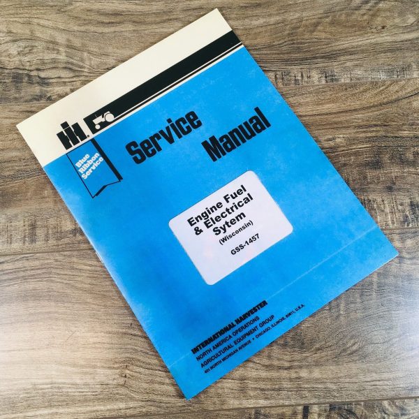 IH Wisconsin VH4D Engine Fuel and Electrical System For 3200B Service Manual