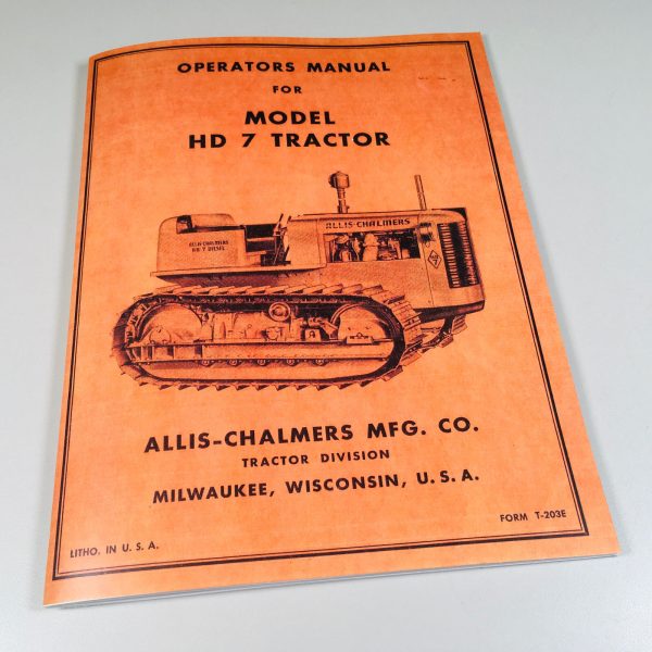 Allis Chalmers Hd 7 Hd7 Crawler Tractor Owners Operators Manual