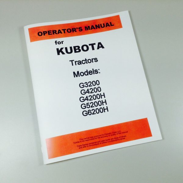 Kubota G3200 G4200 G4200H G5200H G6200H Tractor Operators Owners Manual