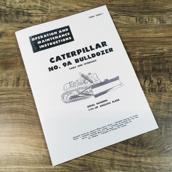 Caterpillar 9A Bulldozer Dozer Operators Manual Cable & Hydraulic S/N 11E1-Up