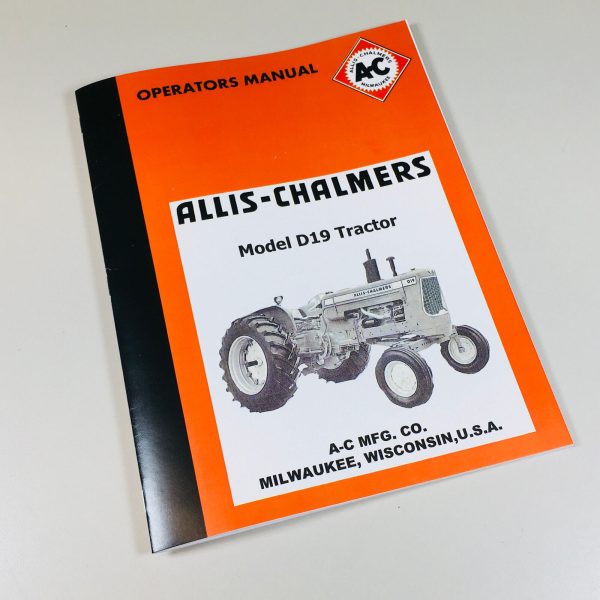 Allis Chalmers D19 D-19 Tractor Owners Operators Manual Maintenance Lubrication