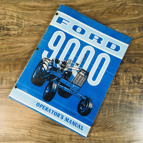 Ford 9000 Tractor Operators Manual Owners Book Maintenance Adjustments Lube