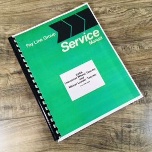 International 240A Wheel Tractors Service Manual Chassis Repair Shop Overhaul
