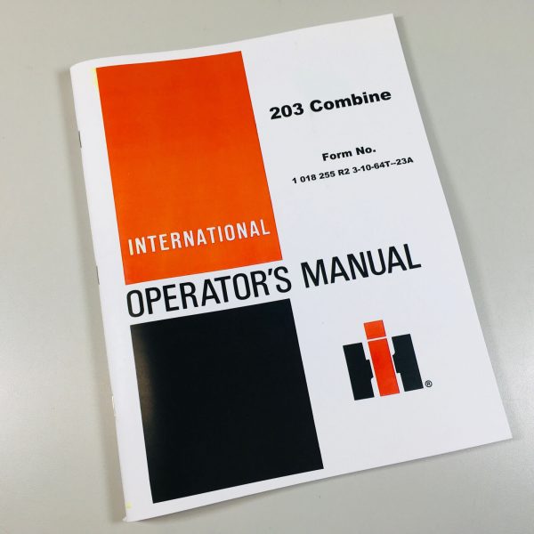 International Mccormick 203 Combine Owner Operators Manual Book Maintenance