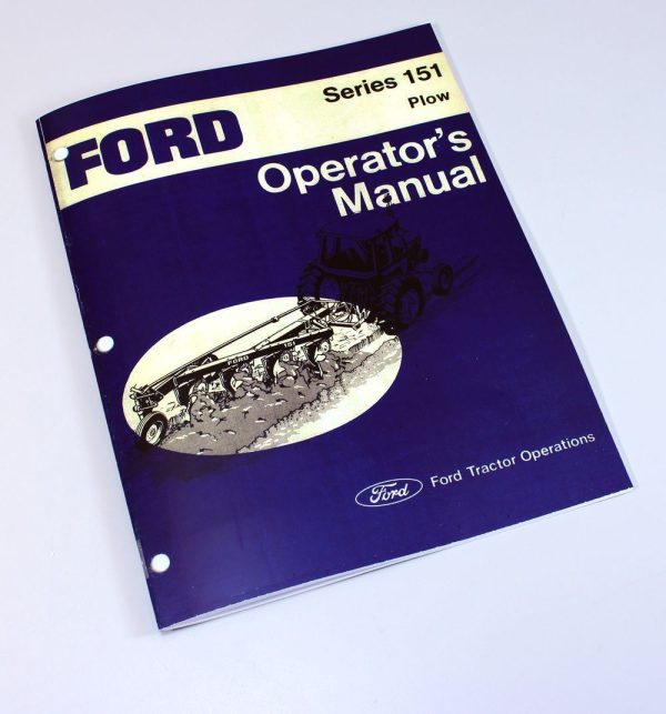 Ford Series 151 Plow Operators Owners Manual Moldboard Maintenance Adjustments