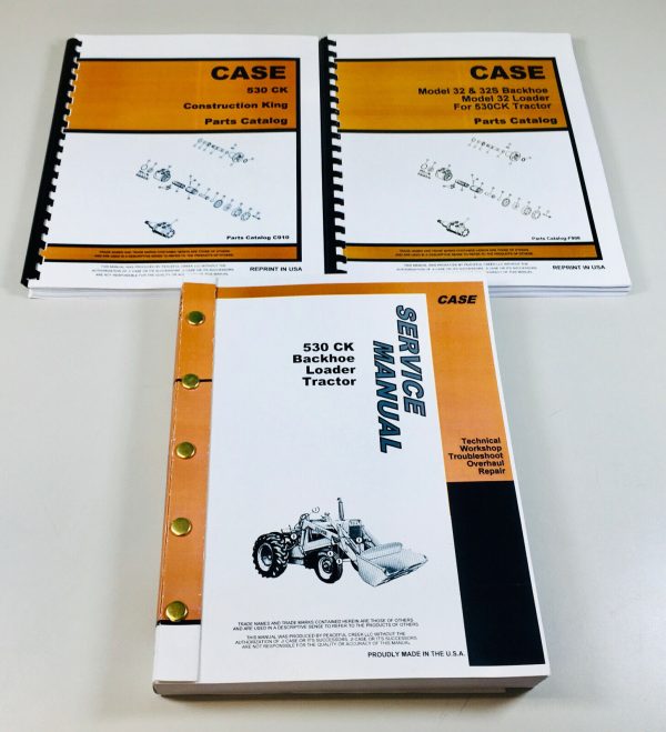 Case 530Ck Tractor Loader Backhoe Service Manual Parts Catalog Construction King